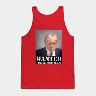 TRUMP MUGSHOT WANTED Tank Top